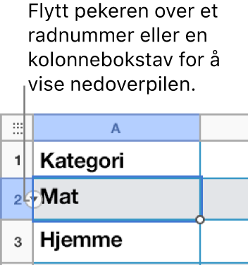 Det velges et radnummer i en tabell, og nedoverpilen vises til høyre.