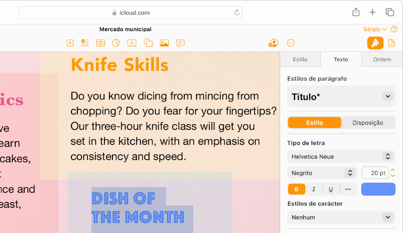 Um documento com algum texto selecionado. As opções para alterar o tipo de letra, a cor, o tamanho do texto selecionado, e muito mais, são apresentados na barra lateral “Formatação”, à direita.