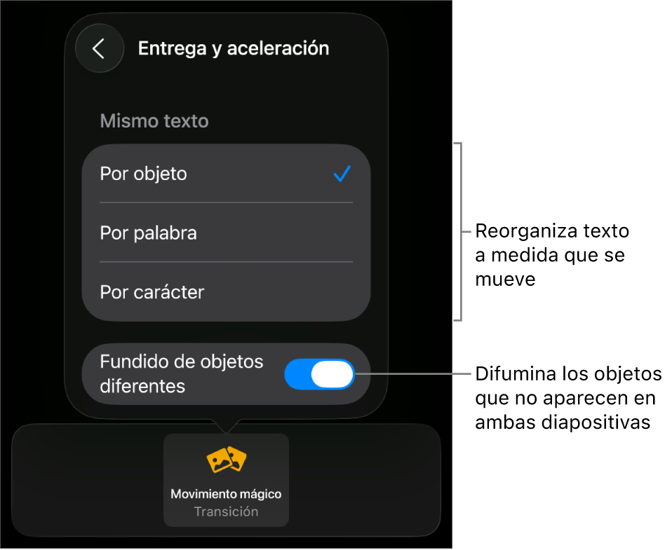Opciones Entrega y Aceleración de Movimiento mágico en el panel Aceleración.