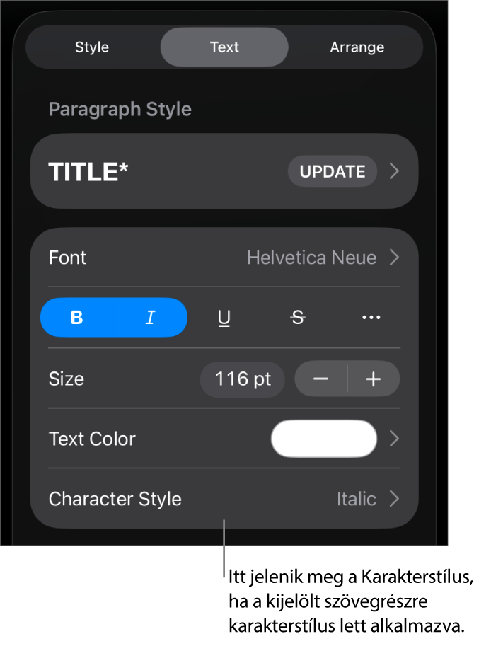 A Szövegformázás vezérlők a Karakterstílussal a Színek vezérlői alatt. A Nincs karakterstílus látható egy csillag szimbólummal.