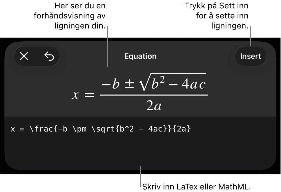 Ligning-dialogruten, som viser en formel skrevet med MathML-kommandoer, og en forhåndsvisning av formelen ovenfor.
