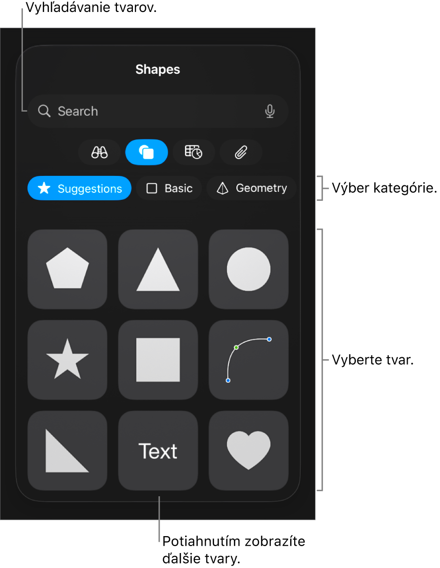 Knižnica tvarov s kategóriami zobrazenými v hornej časti a tvarmi zobrazenými nižšie. Ak chcete nájsť tvary, môžete použiť vyhľadávacie pole v hornej časti a potiahnutím zobraziť ďalšie.