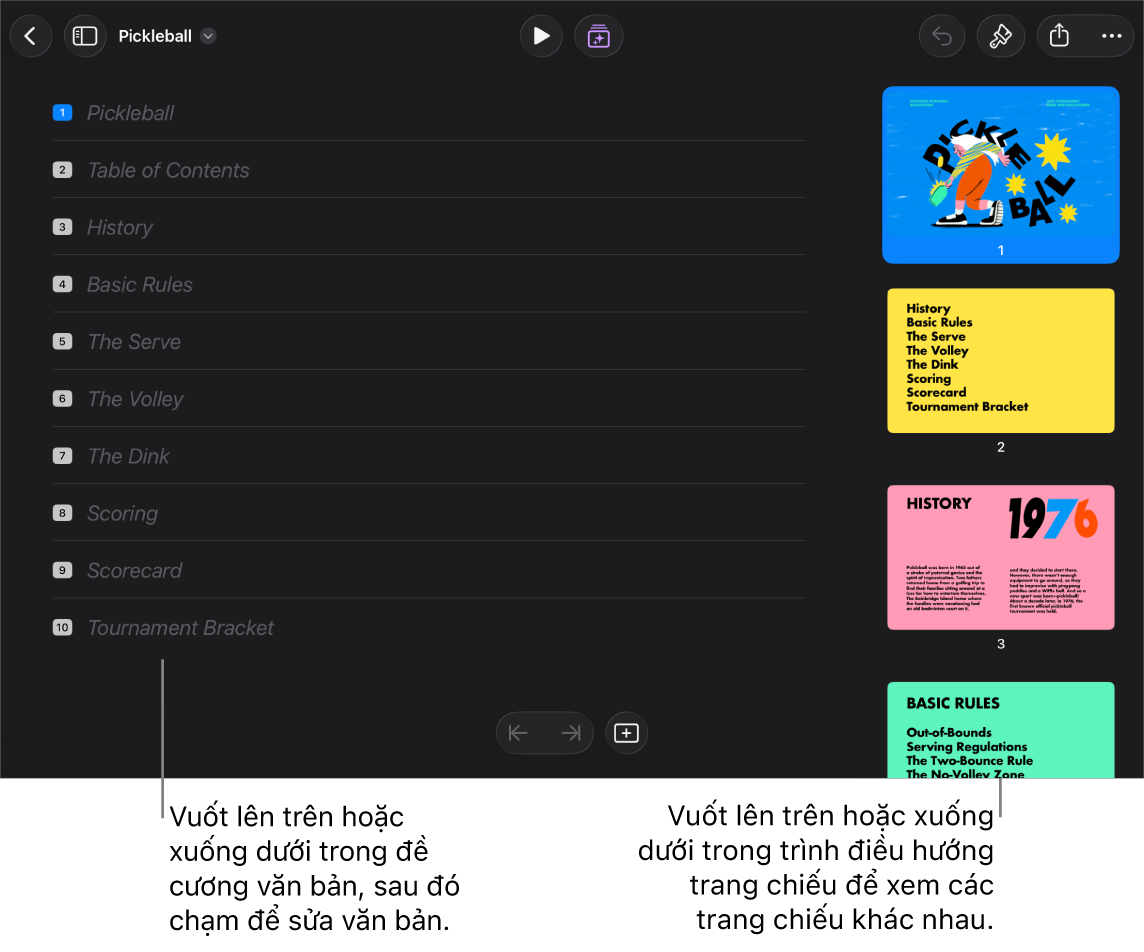 Chế độ xem đề cương với đề cương văn bản của bài thuyết trình ở bên trái màn hình và trình điều hướng trang chiếu dọc ở bên phải.