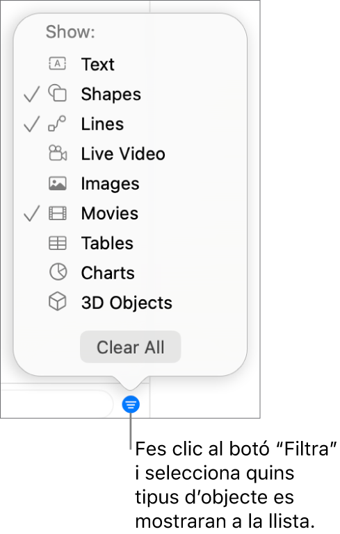 Menú desplegable Filtre obert, amb una llista dels tipus d’objecte que pot incloure la llista (text, formes, línies, imatges, vídeos, taules i gràfics).