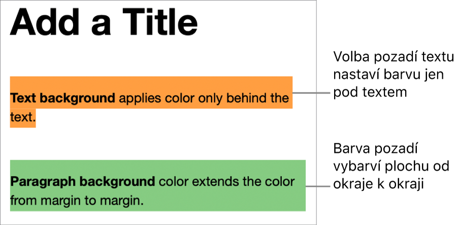 Jeden odstavec s barvou pouze za textem a druhý odstavec s barvou na celém pozadí bloku od okraje k okraji