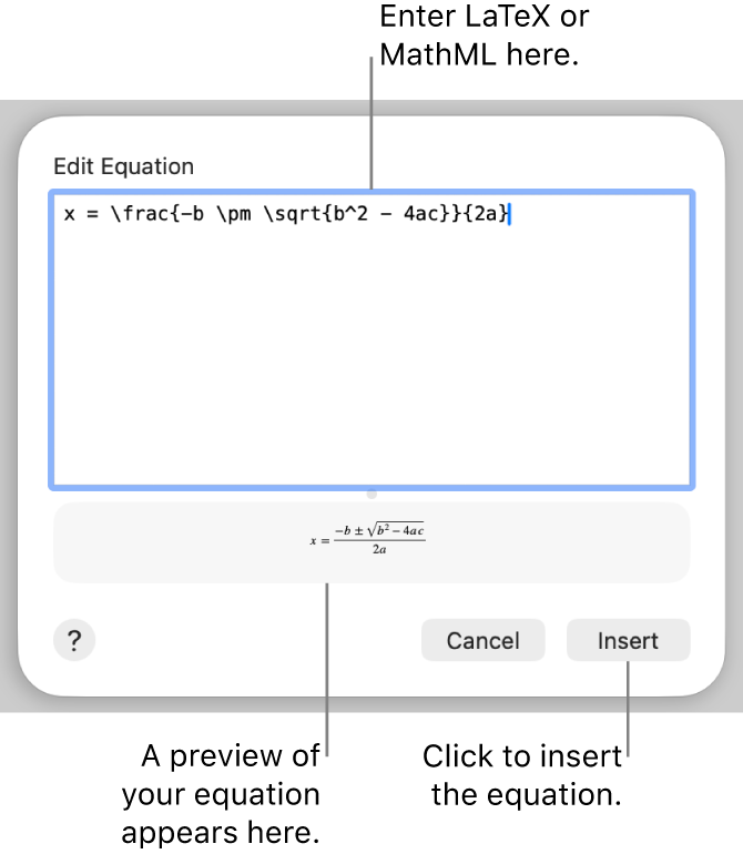 The Edit Equation dialog, showing the quadratic formula written using LaTeX in the Edit Equation field, and a preview of the formula below.