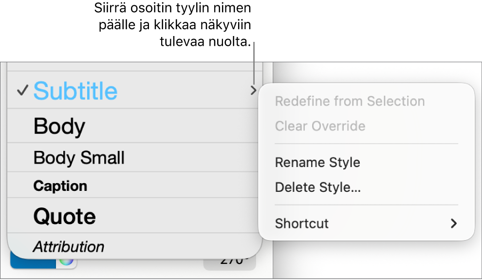Kappaletyylit-valikko, jossa on oikotievalikko avoinna.