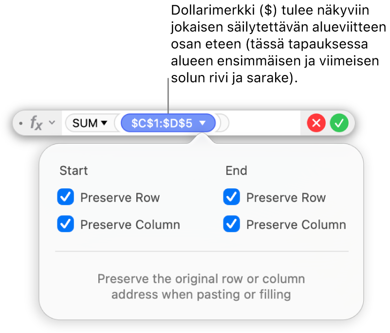 Kaava, jossa näkyvät säilytetyt rivi- ja sarakeviittaukset.