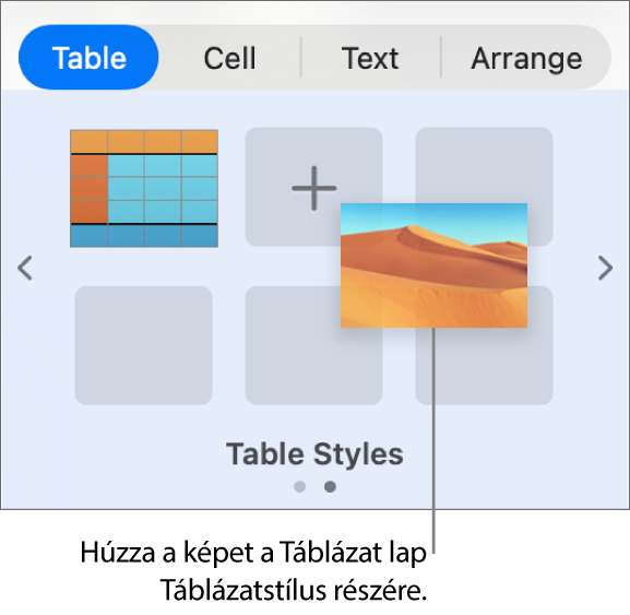 Új stílus létrehozása egy kép táblázatstílusokhoz történő húzásával.