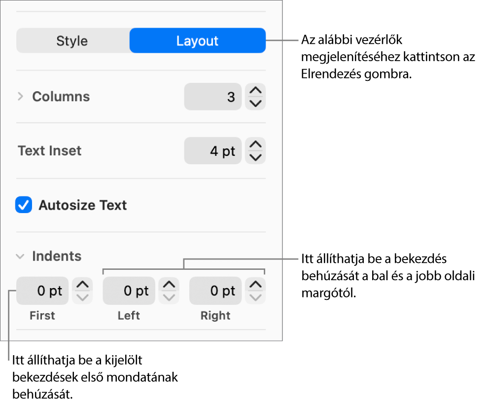 Az első sori behúzás és bekezdésmargók beállítására szolgáló vezérlők a Formátum oldalsáv Elrendezés területén.