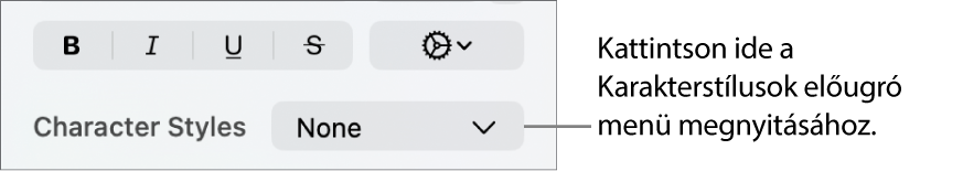 A Karakterstílusok előugró menü, alatta a szöveg stílusának és színének módosítására szolgáló vezérlőkkel.