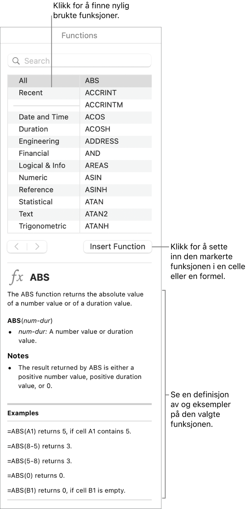 Funksjonsnavigering med forklaringer for nylig brukte funksjoner, Sett inn funksjon-knappen og funksjonsdefinisjonen.