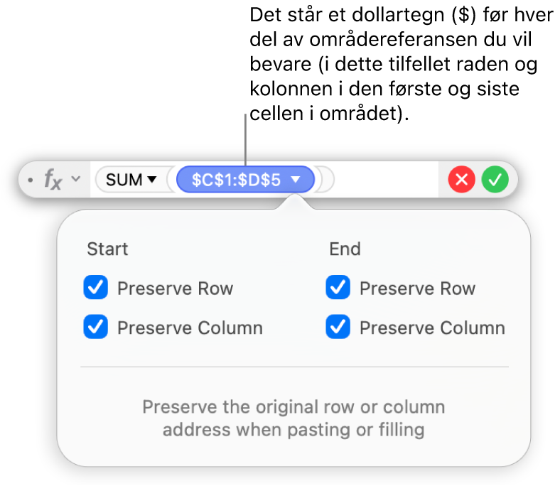 Formelredigeringen viser Bevar rad og Bevar kolonne markert for et bestemt område.