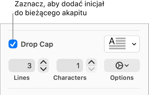 Zaznaczone pole wyboru Inicjał oraz menu podręczne widoczne po jego prawej stronie. Poniżej znajdują się narzędzia umożliwiające ustawianie liczby obejmowanych wierszy, liczby znaków inicjału oraz innych opcji.
