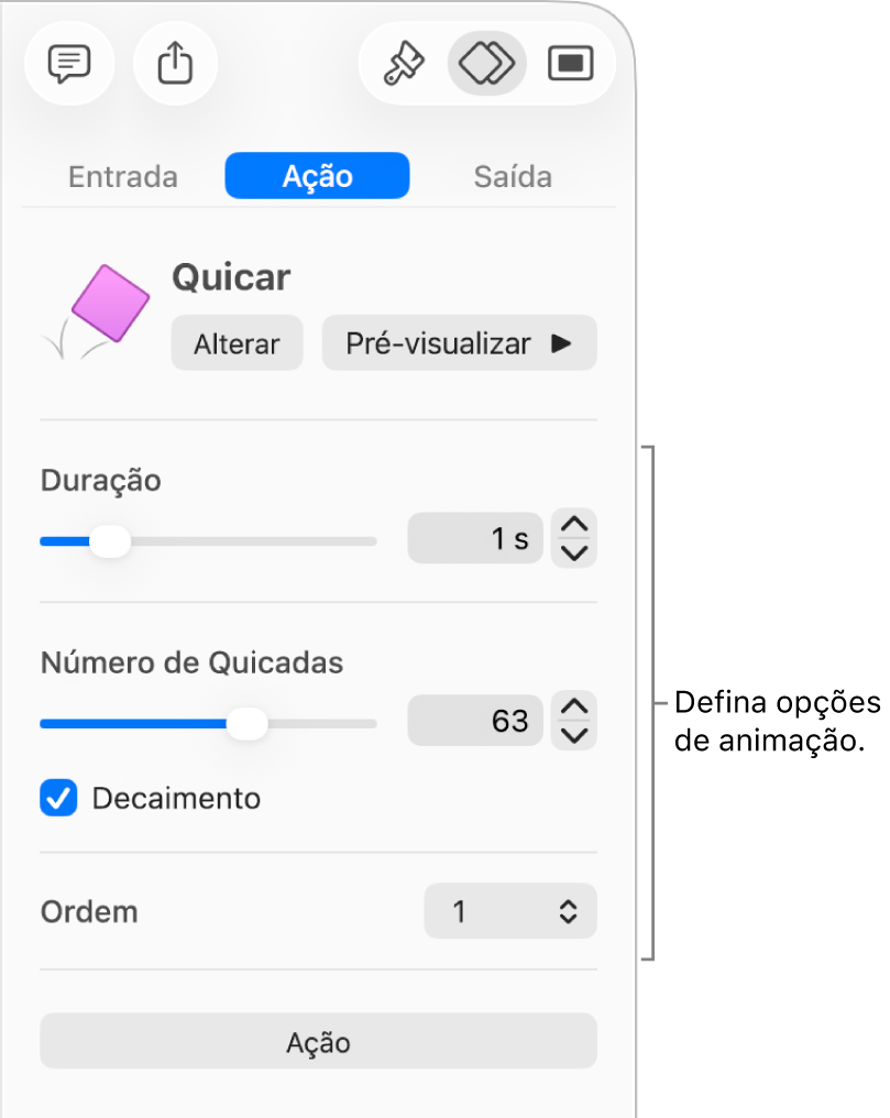 Controles de Ação na seção Animar da barra lateral.