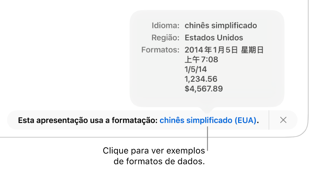 A notificação da configuração diferente de idioma e região, com exemplos de formatação no idioma e região diferentes.