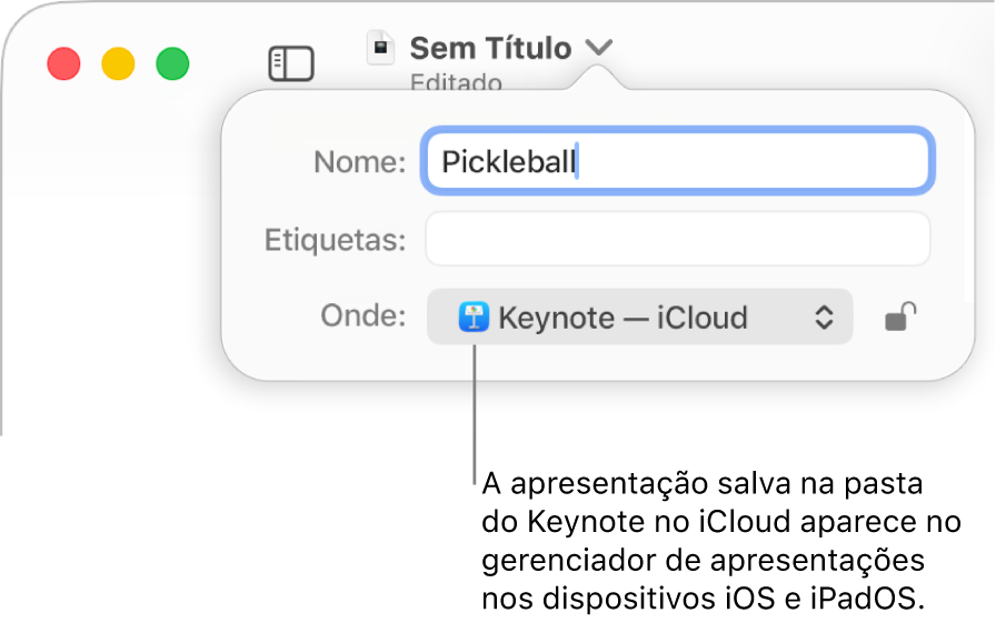 Caixa de diálogo Salvar para uma apresentação com Keynote — iCloud no menu pop-up Onde.