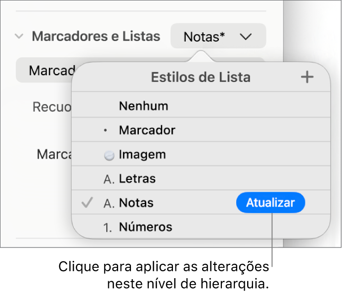 Menu pop-up “Estilos de Lista” com o botão Atualizar ao lado do nome do novo estilo.