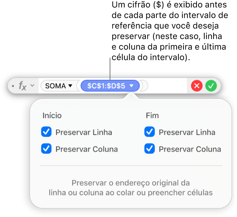 O Editor de Fórmula mostrando as opções “Preservar Linha” e “Preservar Coluna” selecionadas para um determinado intervalo.