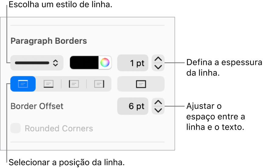 Controlos para alterar o estilo de linha, a espessura, a posição e a cor.