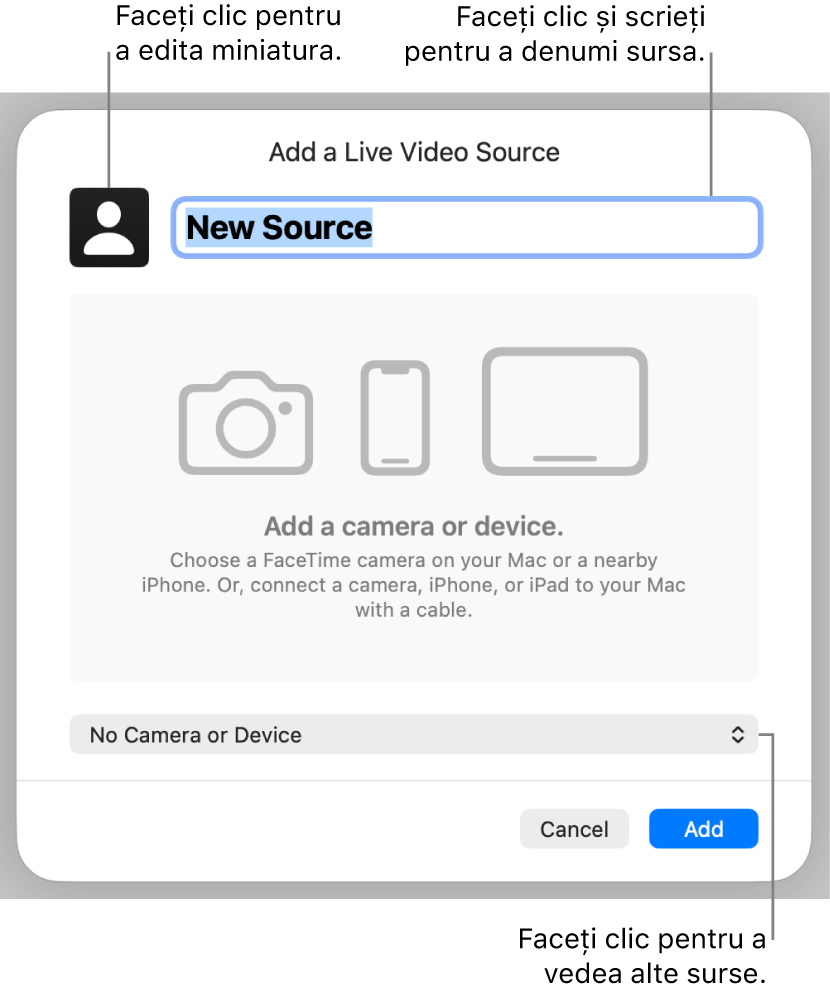 Fereastra Adaugă o sursă video live cu comenzile pentru schimbarea numelui și a miniaturii sursei în partea de sus și pentru selectarea altor surse în partea de jos.