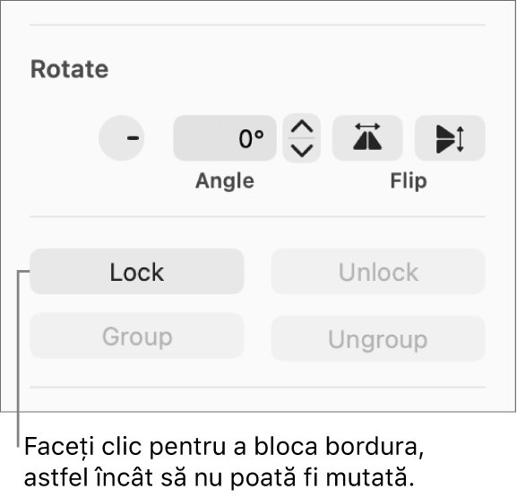 Comenzile pentru rotirea, blocarea și gruparea obiectelor, cu butonul Blochează evidențiat.