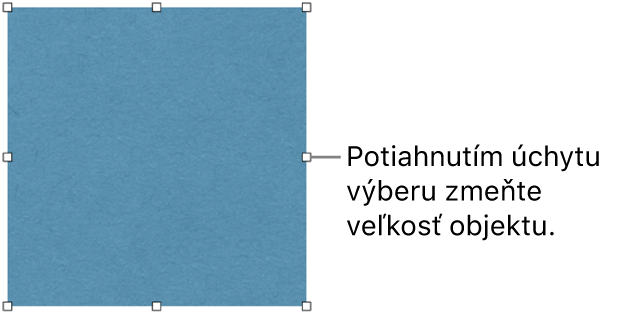 Objekt s bielymi štvorcami po okrajoch slúžiacimi na úpravu veľkosti objektu.