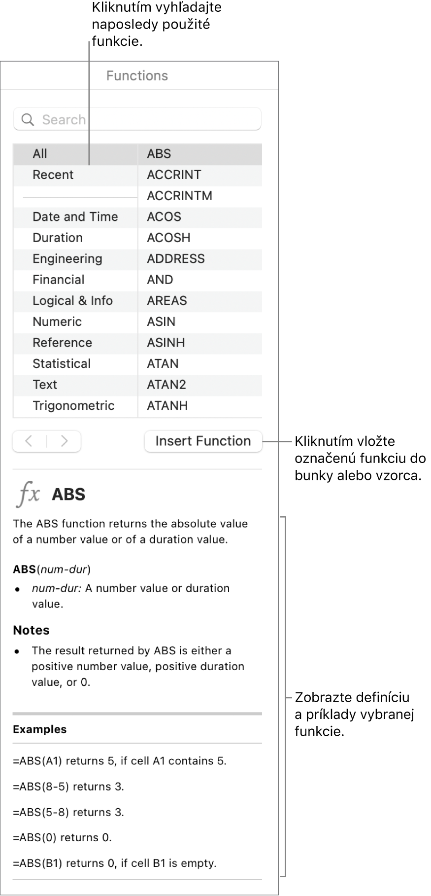 Prehliadač funkcií s textovými bublinami na naposledy použité funkcie, tlačidlom Vložiť funkciu a definíciou funkcie