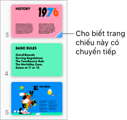 Tam giác màu lam trên trang chiếu biểu thị rằng trang chiếu được áp dụng hiệu ứng chuyển tiếp.