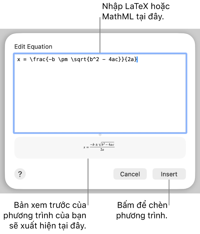 Hộp thoại Sửa phương trình, đang hiển thị công thức bậc hai được viết bằng LaTeX trong trường Sửa phương trình và bản xem trước của phương trình ở bên dưới.