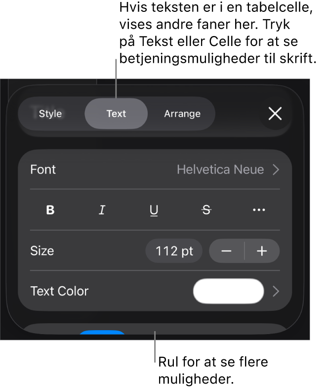 Betjeningsmuligheder til tekst på Formatmenuen til indstilling af afsnits- og tegnformater, skrift, skriftstørrelse og farve.