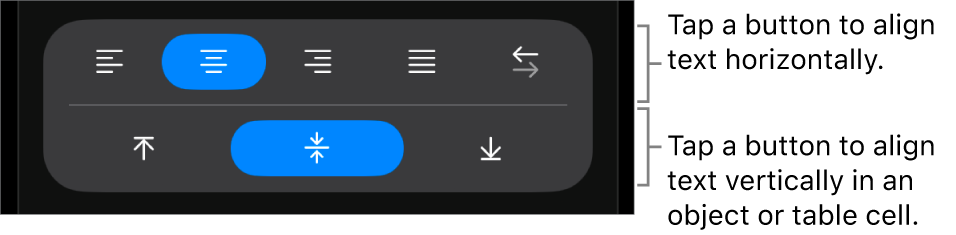 Horizontal and vertical alignment buttons for text.