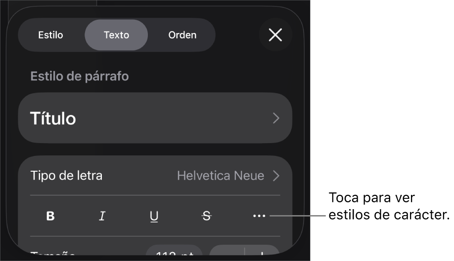 Los controles de formato con los estilos de párrafo en la parte superior, seguidos de los controles para Tipo de letra. Debajo de Tipo de letra aparecen los botones Negrita, Cursiva, Subrayado, Tachado y Más opciones de texto.