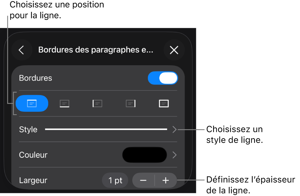 Commandes permettant de modifier le style, l’épaisseur, la position et la couleur de la ligne.