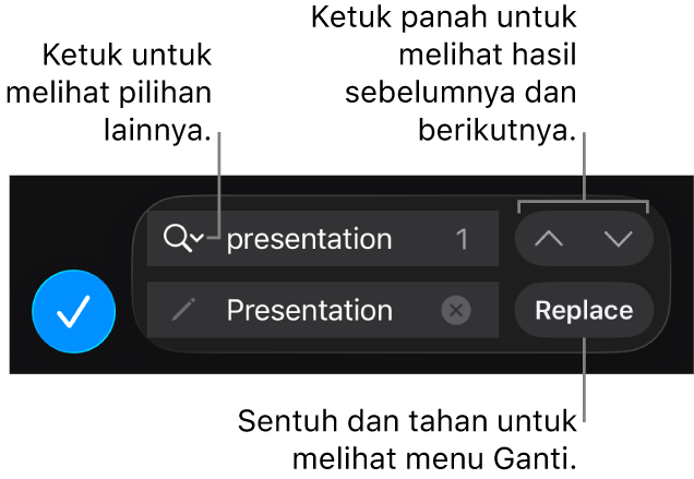 Kontrol Temukan & Ganti di atas papan ketik dengan tombol Ganti, Ke Atas, dan Ke Bawah, serta panah untuk mengetuk Pilihan Pencarian.