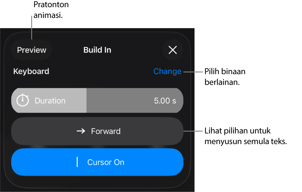 Pilihan Bina Masuk menyertakan Tempoh, Animasi Teks dan Penghantaran. Ketik Tukar untuk memilih binaan yang berbeza, atau ketik Pratonton untuk pratonton binaan.
