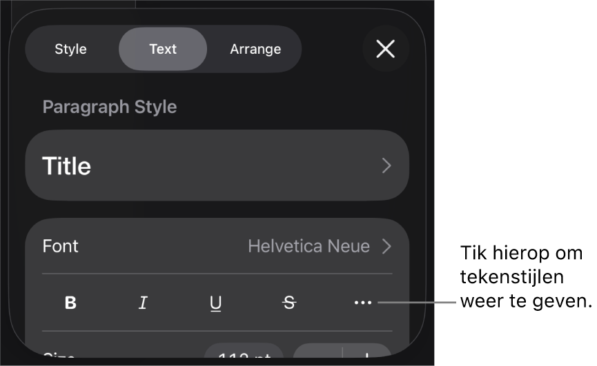 De opmaakregelaars met bovenin de alineastijlen en daaronder de lettertyperegelaars. Onder 'Lettertype' staan de knoppen voor 'Vet', 'Cursief', 'Onderstreept', 'Doorgehaald' en de knop voor meer tekstopties.
