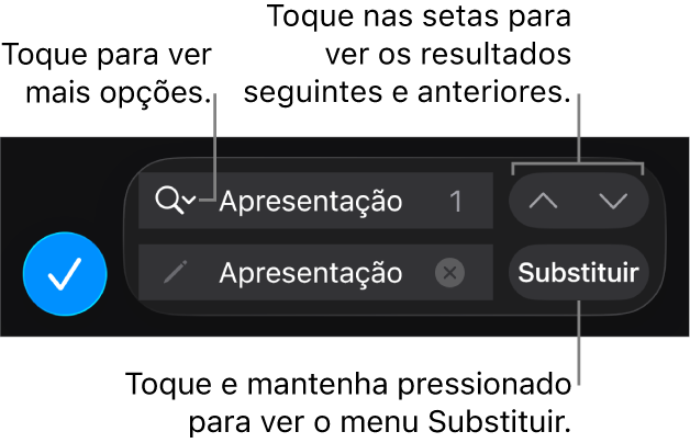 Os controles Buscar e Substituir acima do teclado, com os botões Substituir, Ir para Cima e Ir para Baixo e uma seta para tocar em Opções de Busca.