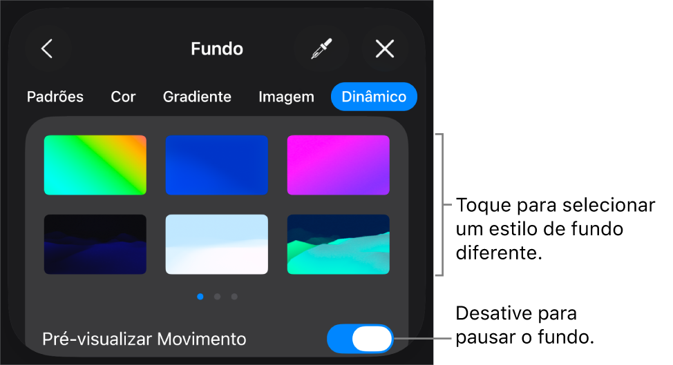 Controles de fundo dinâmico com as miniaturas de estilos de fundo e o botão de pré-visualização do movimento sendo mostrados.