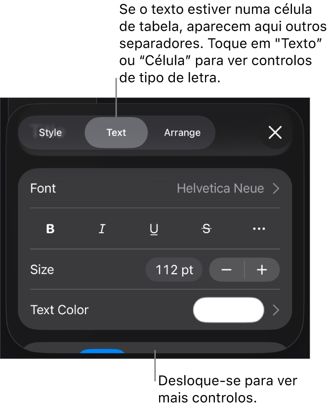 Controlos de texto no menu "Formatação” para definir estilos de parágrafo e carácter, tipo de letra, tamanho e cor.