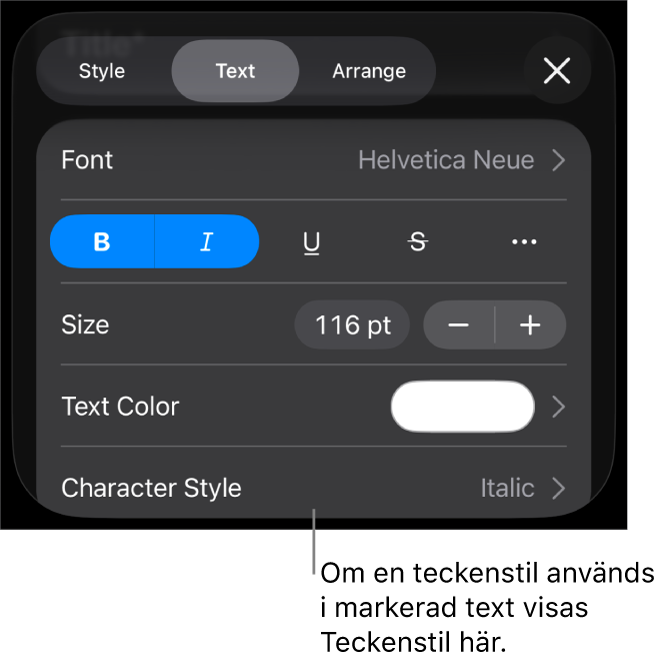 Reglagen för textformatering med Teckenstil under färgreglagen. Teckenstilen Ingen visas med en asterisk.