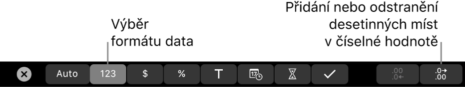 Touch Bar MacBooku Pro s ovládacími prvky pro výběr formátu dat a přidání nebo odebrání desetinných míst čísel