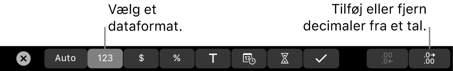 MacBook Pro Touch Bar med betjeningsmuligheder til at vælge et dataformat og tilføje eller fjerne decimalpladser fra et tal.