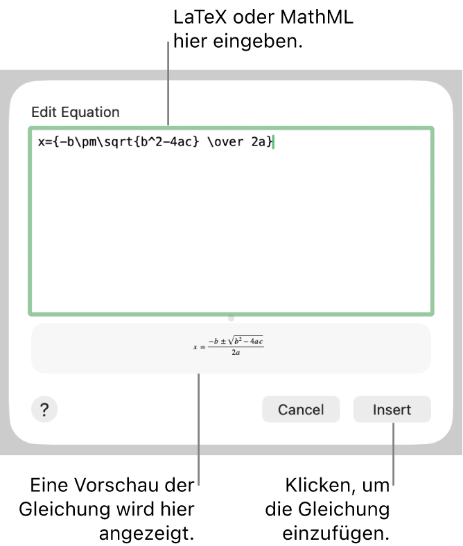 Im Dialogfenster „Gleichung bearbeiten“ wird die quadratische Formel angezeigt, die mit LaTeX in das Feld „Gleichung bearbeiten“ geschrieben wurde, darunter wird eine Vorschau der Formel angezeigt.