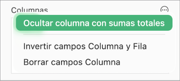 El menú Más opciones de campos, mostrando los controles para ocultar las sumas totales, invertir los campos columna y fila, y borrar los campos.