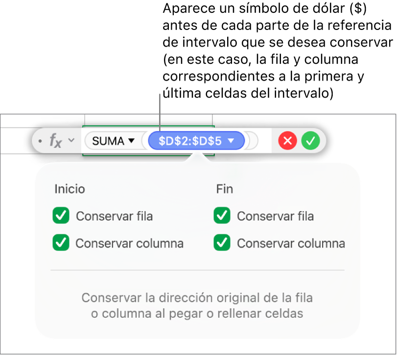 Fórmula mostrando las referencias de fila y columna conservadas.