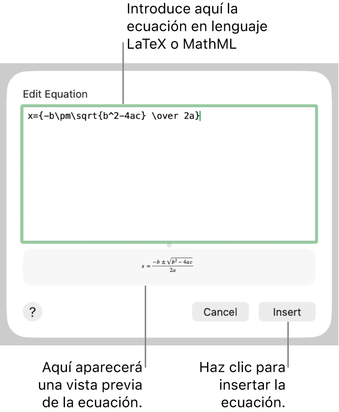 El diálogo “Editar ecuación” con la fórmula cuadrática escrita con LaTeX en el campo “Editar ecuación” y una previsualización de la fórmula a continuación.