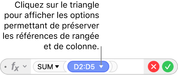L’éditeur de formules avec un triangle sur lequel vous pouvez cliquer pour ouvrir les options permettant de conserver les références de rangée et de colonne.