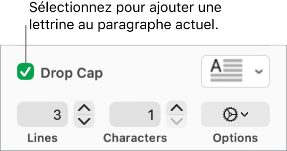 La case Lettrine est cochée et un menu contextuel s’affiche à droite au-dessus des commandes de réglage de la hauteur de ligne, du nombre de caractères et d’autres options.
