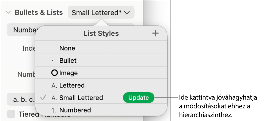A Listastílusok előugró menü az új stílus neve melletti Frissítés gombbal.